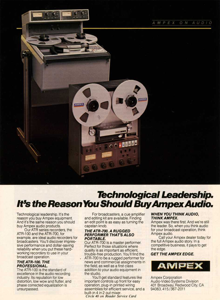 1980 ad for the Ampex ATR-100 and the ATR-700 professional reel to reel tape recorders in   Phantom Productions' intage recording collection